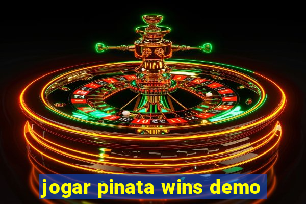 jogar pinata wins demo